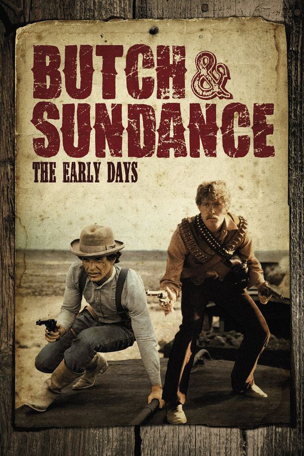 虎豹小霸王前传Butch and Sundance: The Early Days (1979)