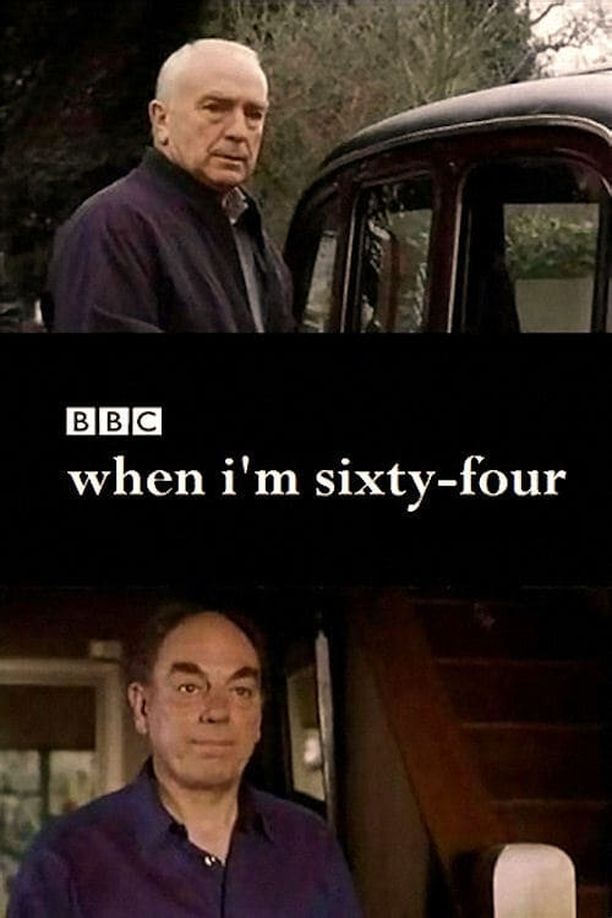 当我64岁时When I'm Sixty-Four (2004)