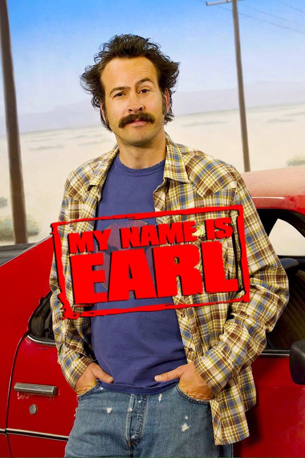 愚人善事My Name Is Earl (2005)