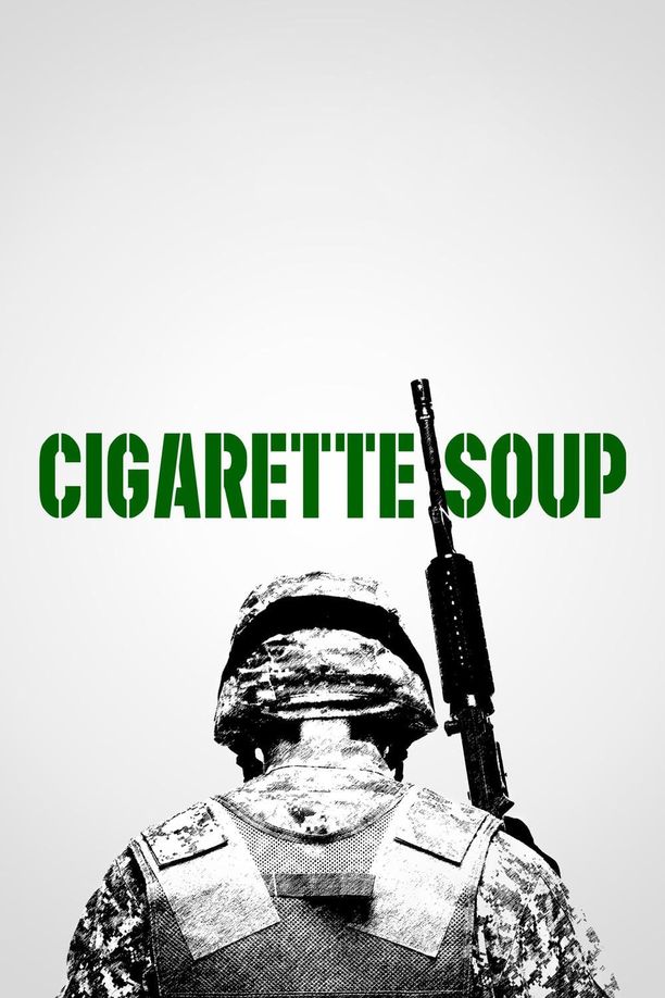 香烟汤Cigarette Soup (2017)