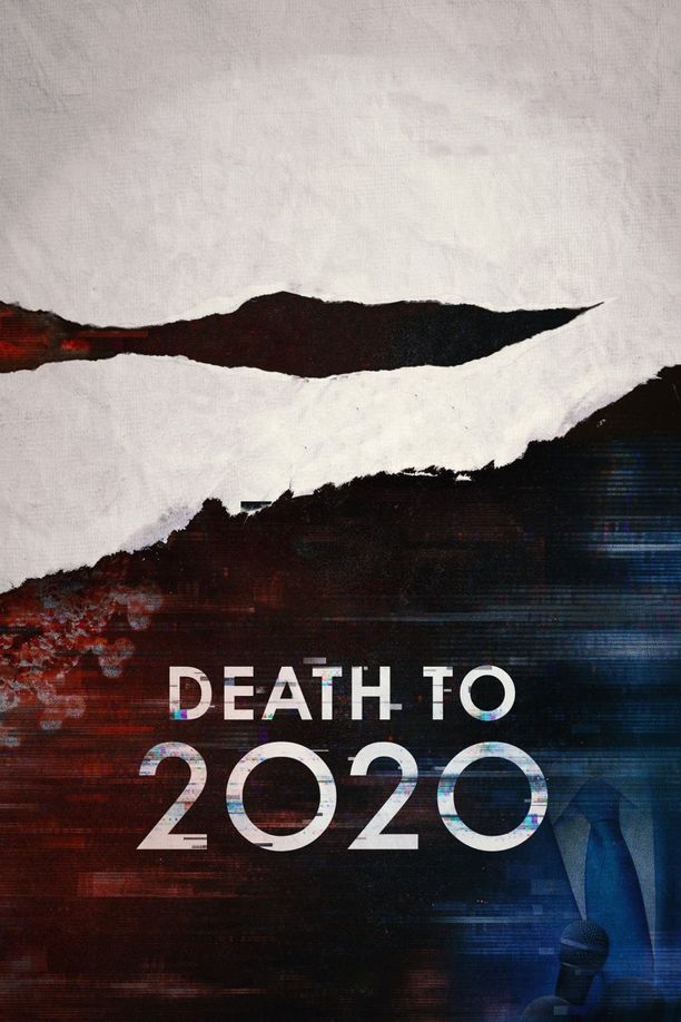再也不见2020Death to 2020 (2020)