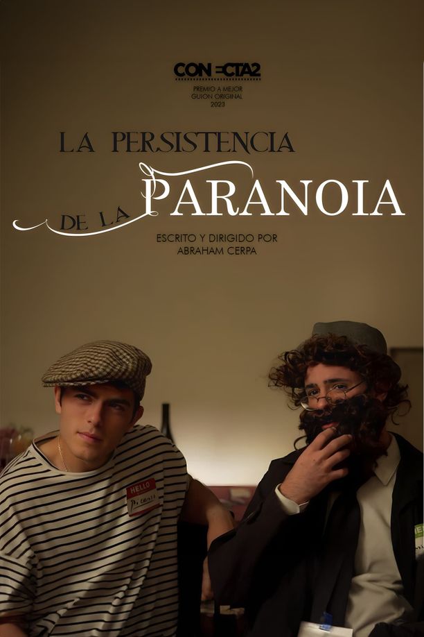 La Persistencia de la Paranoia (2030)