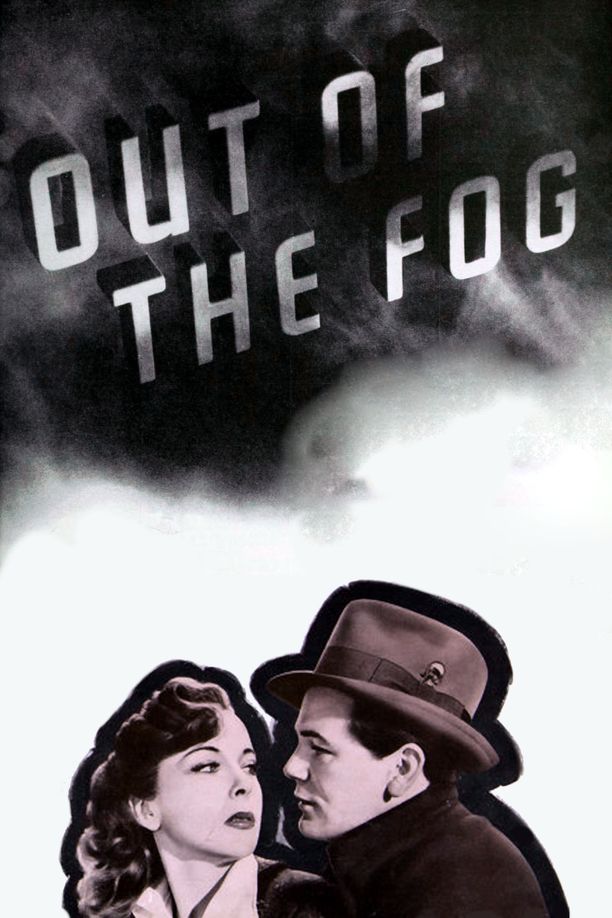 雾中来客Out of the Fog (1941)