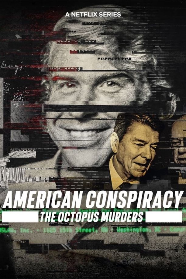 美国阴谋：神秘组织调查档案    第⁨一⁩季
    American Conspiracy: The Octopus Murders (2024)