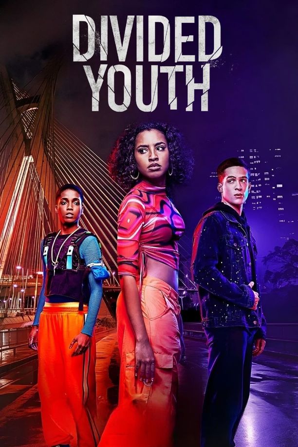 Divided Youth    第⁨一⁩季
    Da Ponte pra Lá (2024)