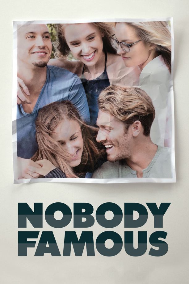 无人出名Nobody Famous (2018)