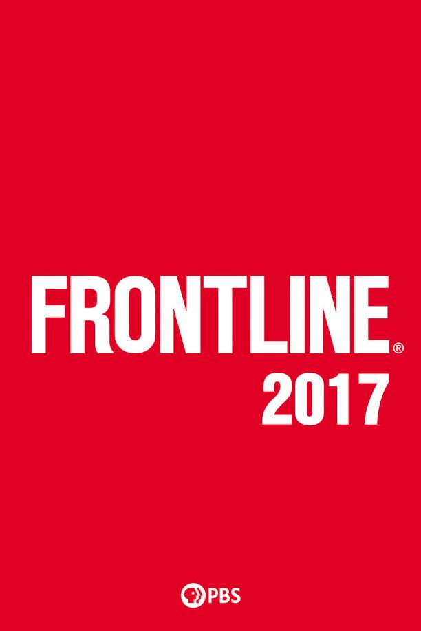 前线    第⁨三十六⁩季
    Frontline (2017)