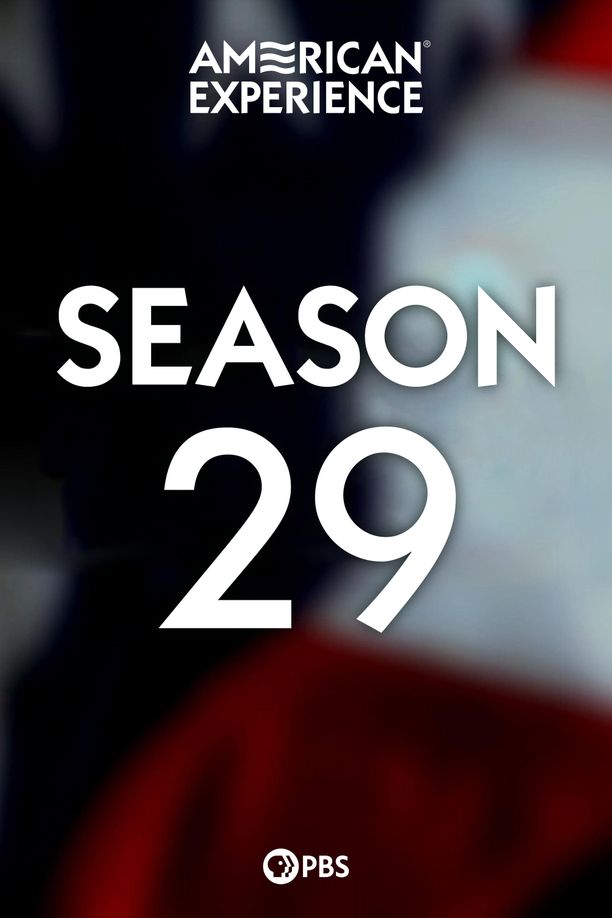 美国历史    第⁨二十九⁩季
    American Experience (2017)