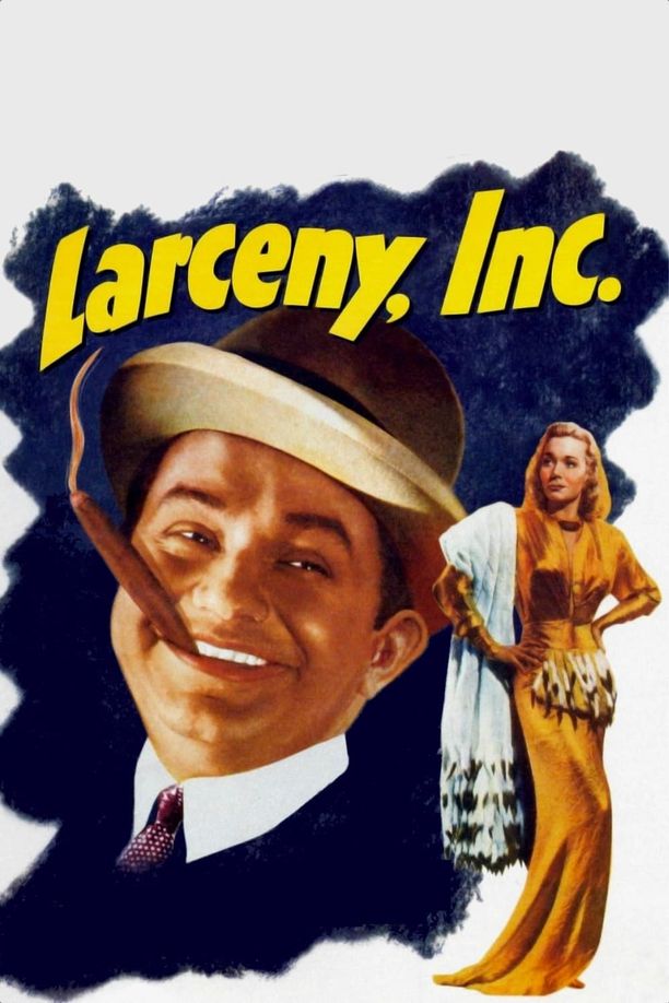 盗窃公司Larceny, Inc. (1942)
