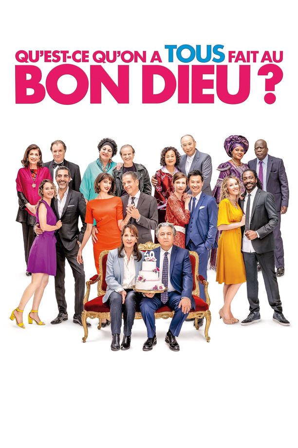 岳父岳母真难当3Qu'est-ce qu'on a tous fait au Bon Dieu ? (2022)