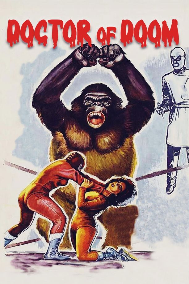 Doctor of DoomLas luchadoras contra el médico asesino (1963)