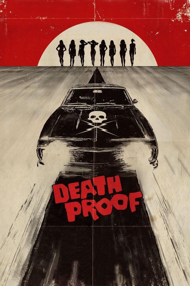 金刚不坏Death Proof (2007)