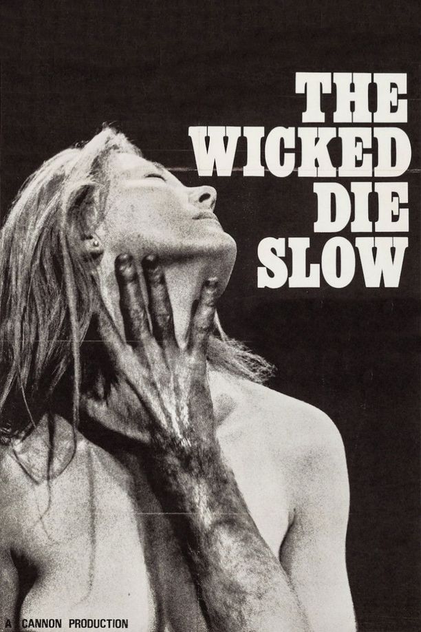 邪恶必诛The Wicked Die Slow (1968)