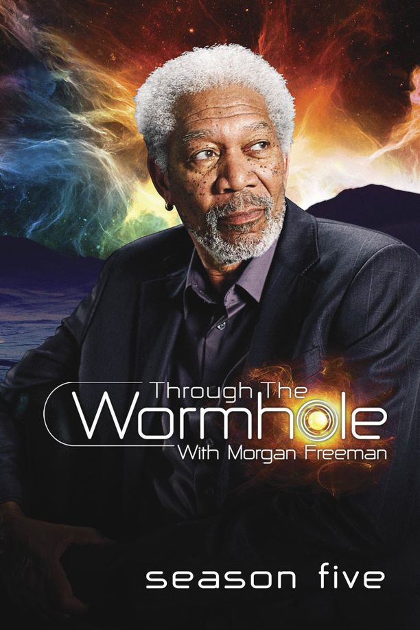 与摩根·弗里曼一起穿越虫洞    第⁨五⁩季
    Through the Wormhole (2014)