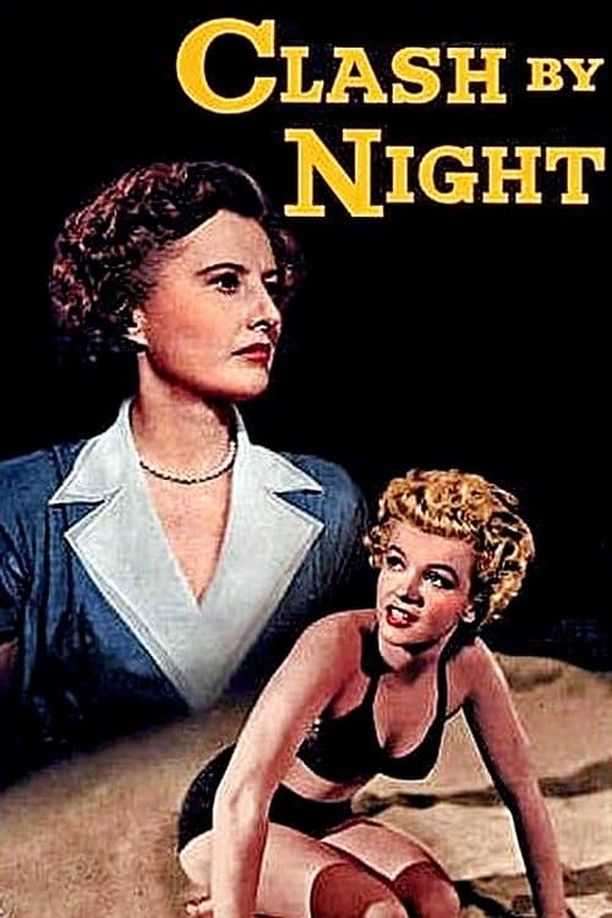 夜间冲突Clash by Night (1952)