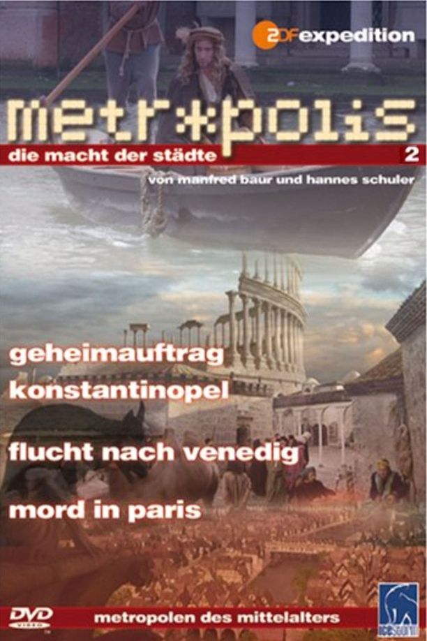 Metropolis - Die Macht der Städte    第⁨二⁩季
     (2006)