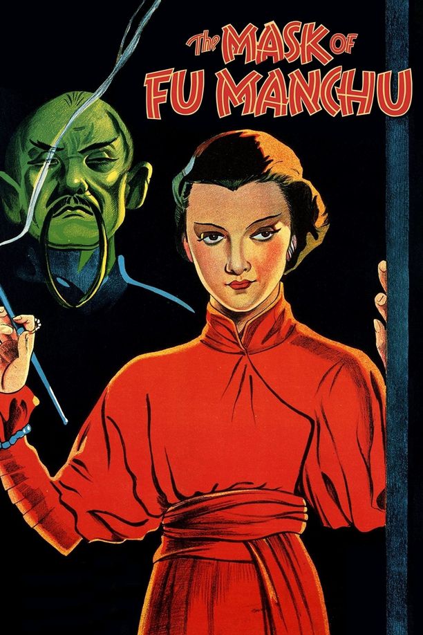 傅满洲的面具The Mask of Fu Manchu (1932)