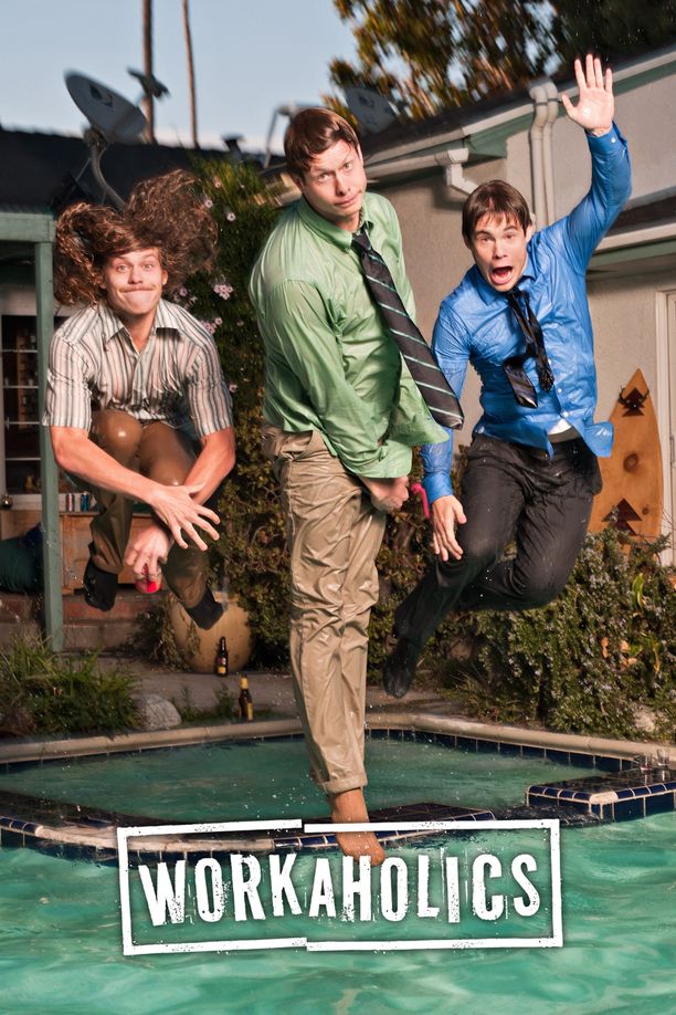 工作狂Workaholics (2011)