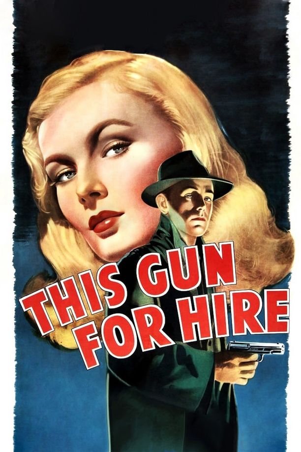 合约杀手This Gun for Hire (1942)