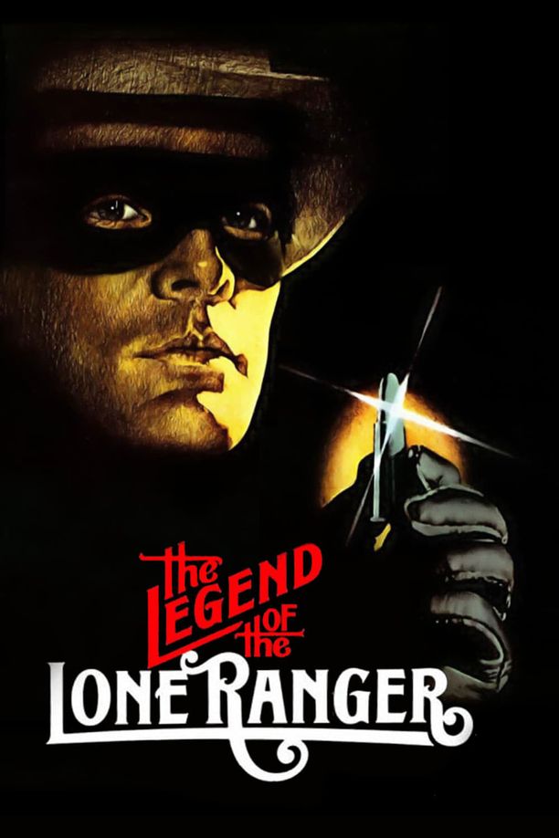 游侠传奇The Legend of the Lone Ranger (1981)