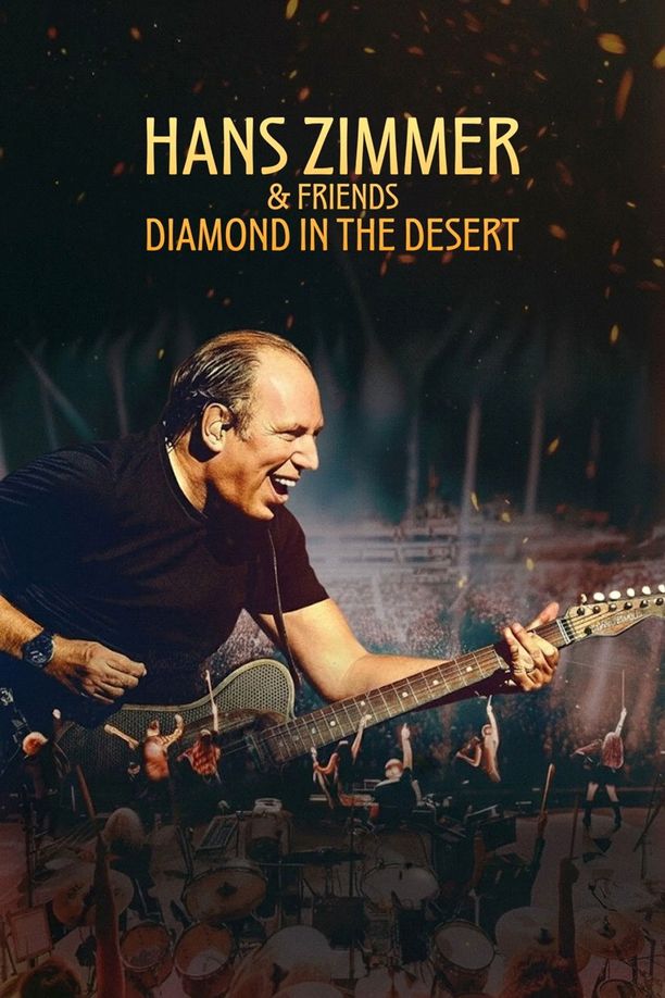 汉斯·季默与朋友们：沙漠之钻音乐会Hans Zimmer & Friends: Diamond in the Desert (2025)