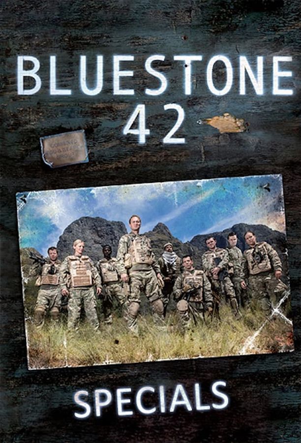 Bluestone 42    特别篇
     (2013)