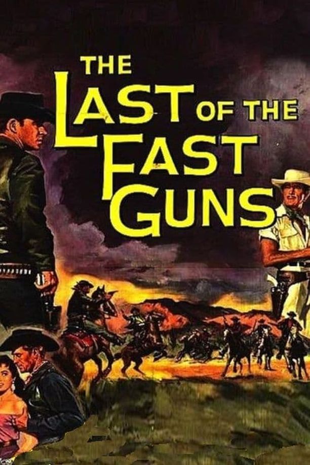 黑侠神枪The Last of the Fast Guns (1958)