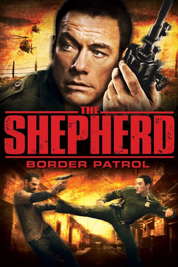 忠于职守：边境巡逻The Shepherd: Border Patrol (2008)