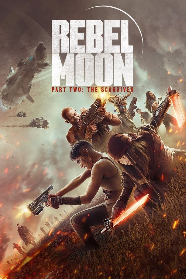 月球叛军2：烙印之人Rebel Moon - Part Two: The Scargiver (2024)