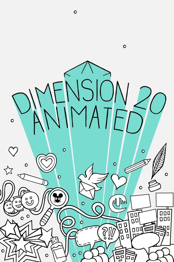 Dimension 20 Animated    第⁨一⁩季
     (2021)
