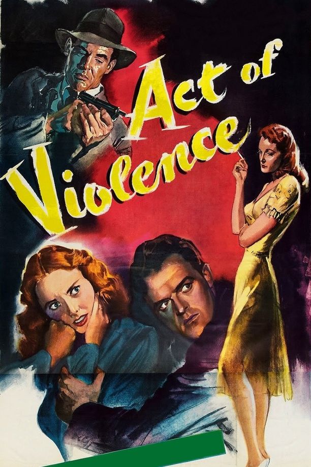 海角之魂Act of Violence (1949)