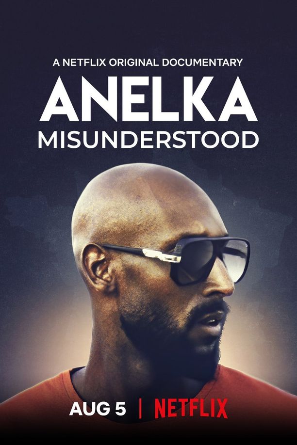 阿内尔卡：全是误解Anelka : L'Incompris (2020)