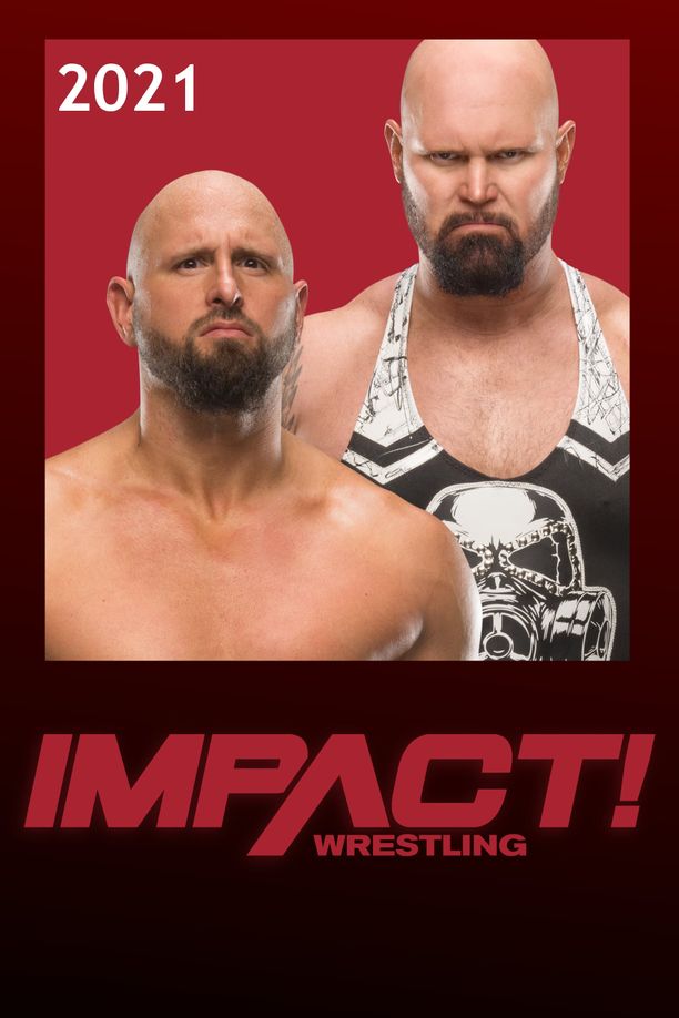 Impact Wrestling    第⁨十八⁩季
    TNA iMPACT! (2021)