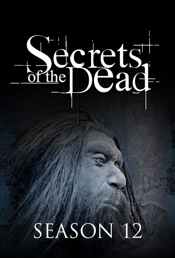 Secrets of the Dead    第⁨十二⁩季
     (2012)