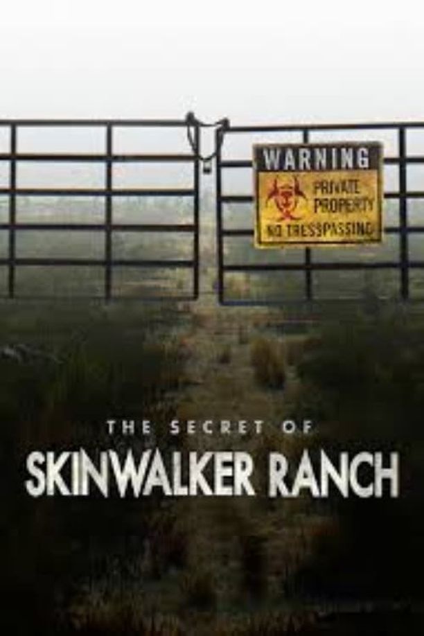 “皮行者牧场”的秘密    第⁨一⁩季
    The Secret of Skinwalker Ranch (2020)