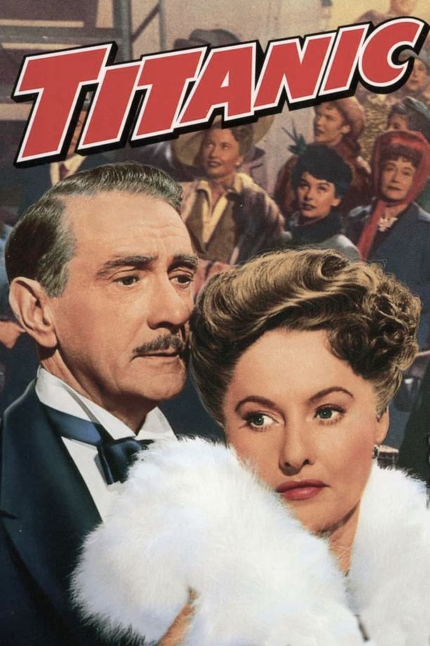 铁达尼邮轮沉浸记Titanic (1953)