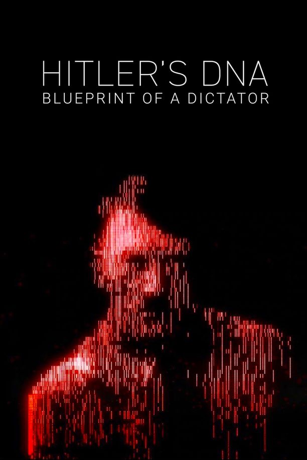 Hitler's DNA: Blueprint of a Dictator    第⁨一⁩季
     (2025)