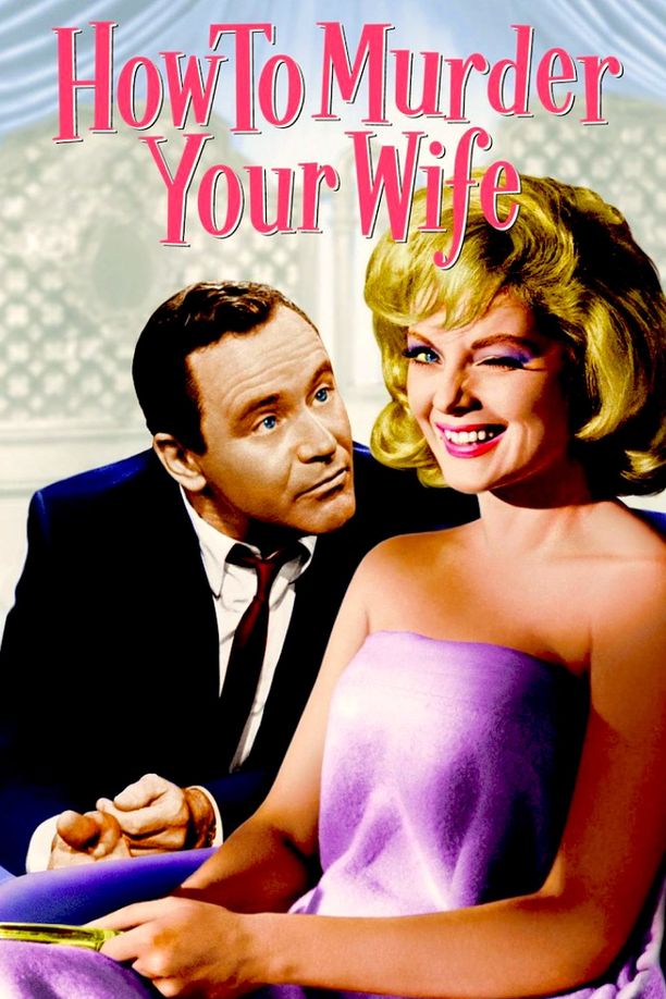 杀妻记How to Murder Your Wife (1965)