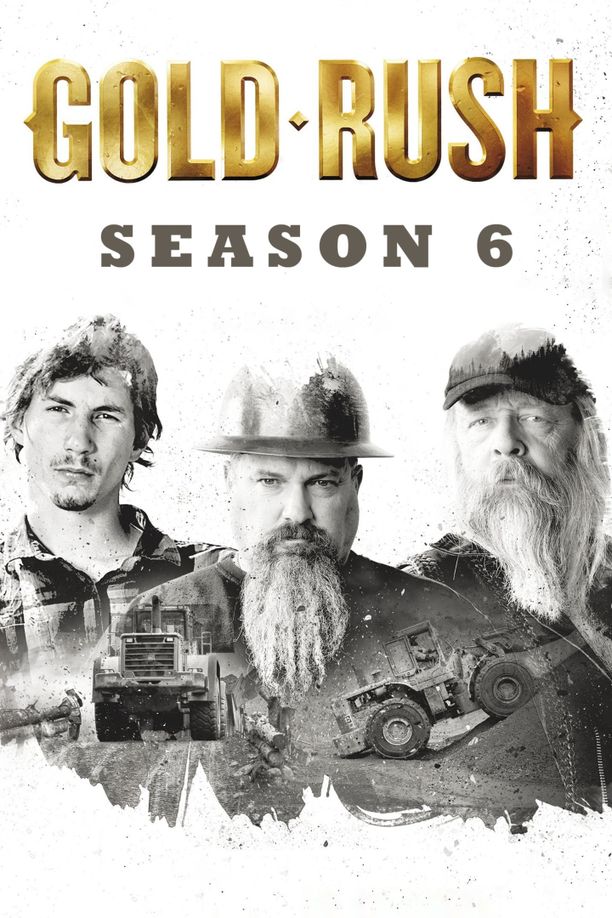 阿拉斯加大淘金    第⁨六⁩季
    Gold Rush (2015)