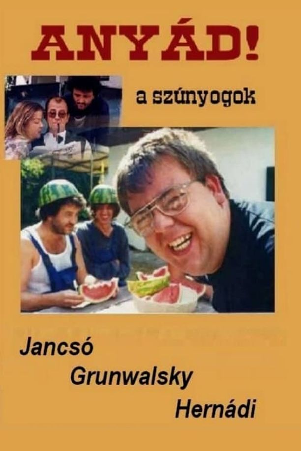 Damn You! the MosquitoesAnyád! A szúnyogok (2000)