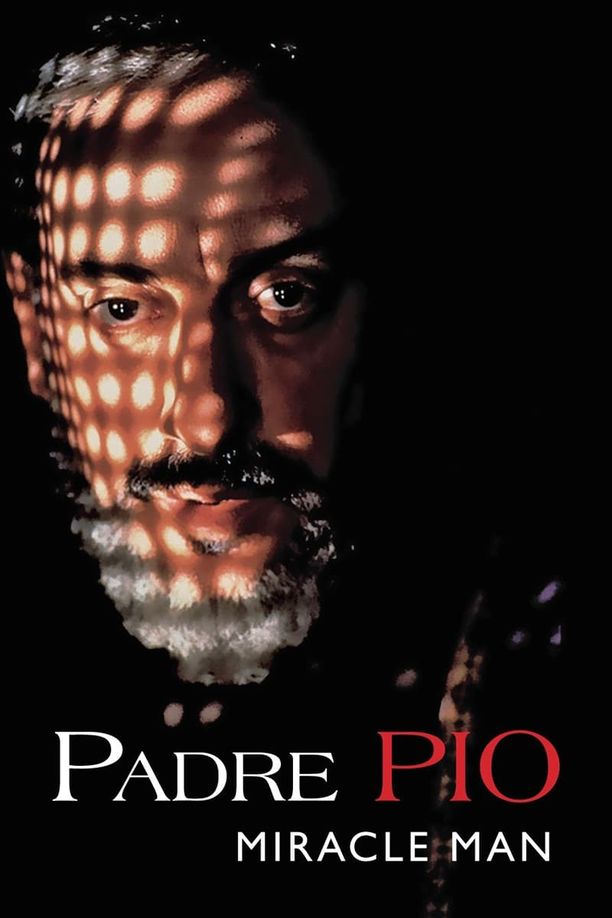 Padre Pio: Miracle ManPadre Pio (2000)