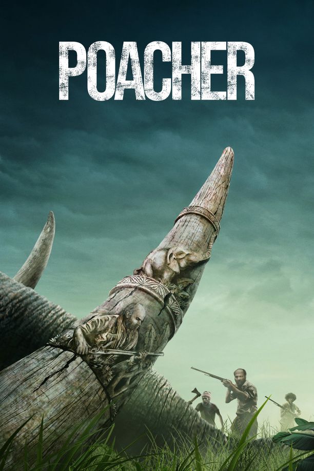 偷猎者Poacher (2024)