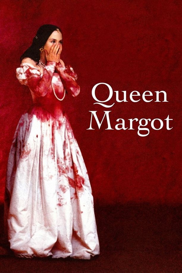 玛戈王后La Reine Margot (1994)