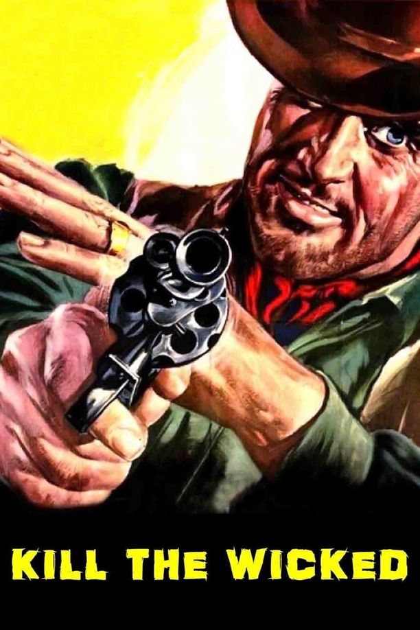 Kill the Wickeds!Dio non paga il sabato (1967)