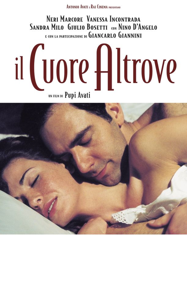 The Heart ElsewhereIl cuore altrove (2003)