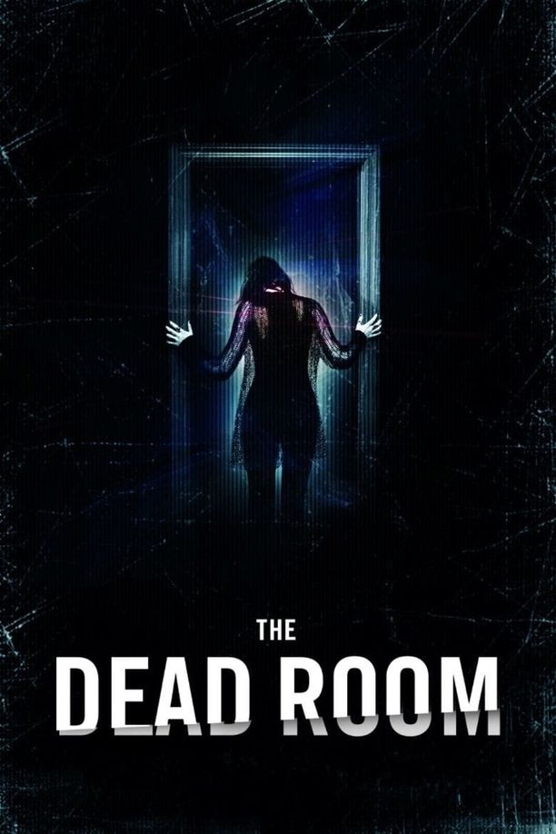 死亡房间The Dead Room (2015)