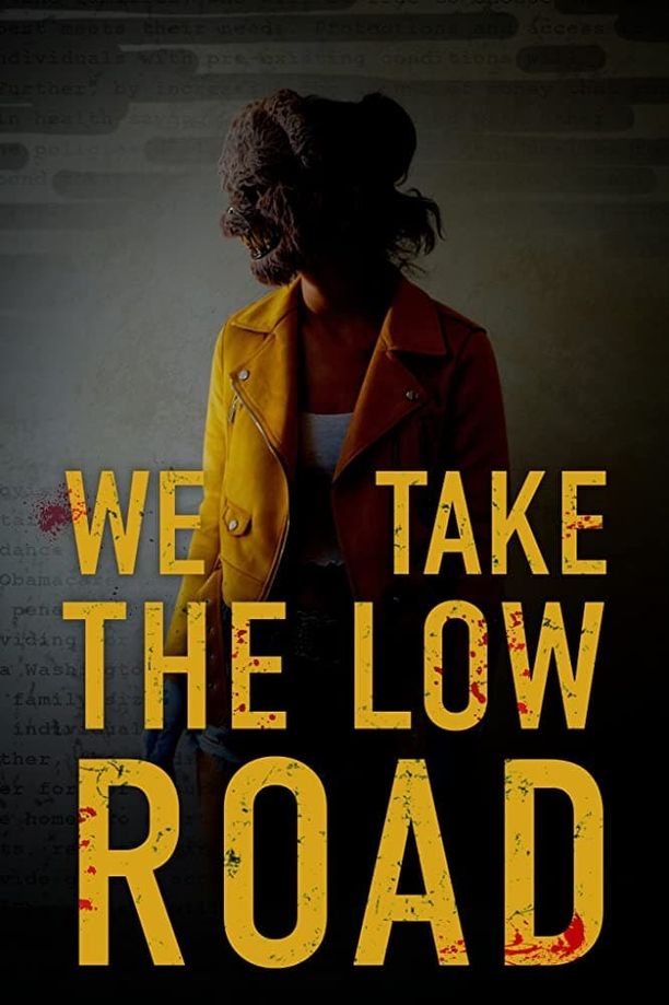 医无可就We Take the Low Road (2019)