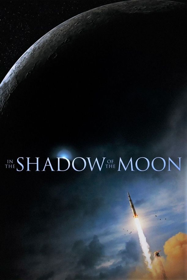 月之阴影In the Shadow of the Moon (2007)