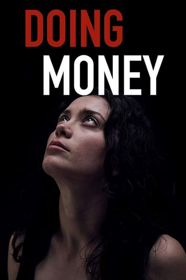 卖身Doing Money (2018)