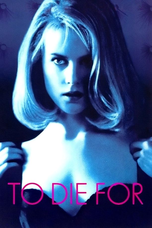 不惜一切To Die For (1995)